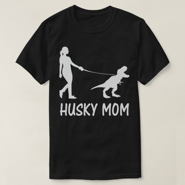 Husky Mum Siberian Husky Mama Dog Dinosaur Women M T-Shirt (Design Front)