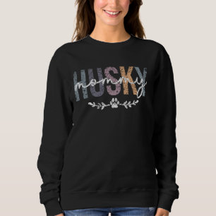 Husky Mummy Dog Lover Owner Huskies Husky Mum Moth Sweatshirt