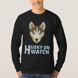 Husky On Watch Husky Husky Wolf T-Shirt