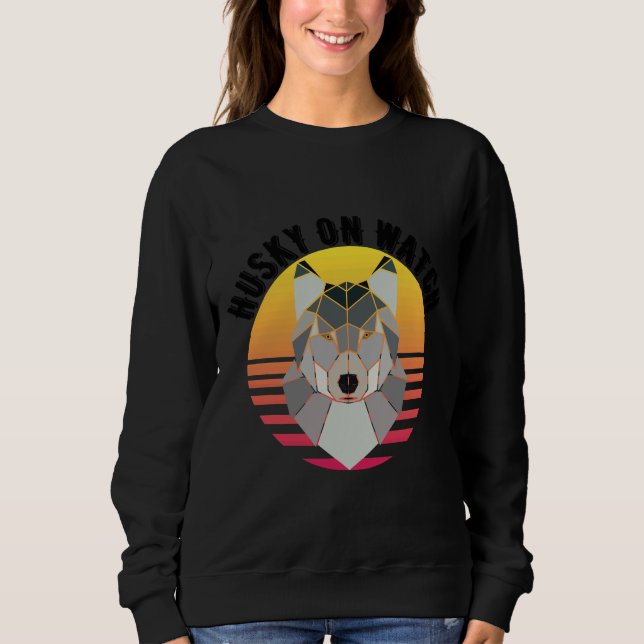 Husky On Watch                           Sweatshirt (Front)