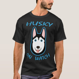 Husky On Watch T-Shirt