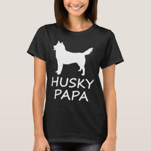 Husky Papa T-Shirt