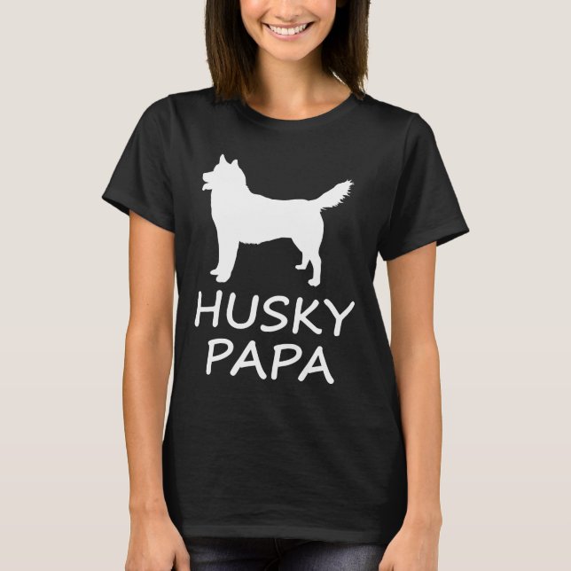 Husky Papa T-Shirt (Front)
