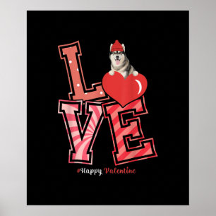 Husky Valentines Day Gift   Husky Heart Design Poster