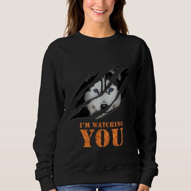 Husky Wolf Quote Sweatshirt (Front)