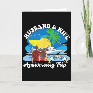 Husnd And Wife Anniversary Trip Ukraine Card