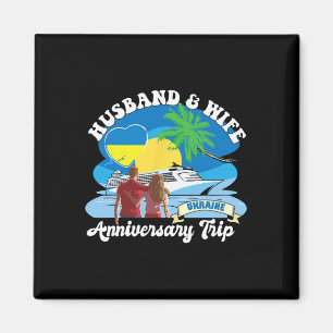 Husnd And Wife Anniversary Trip Ukraine Magnet