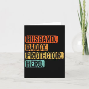 Husnd Daddy Protector Hero Vintage Fathers Day Fat Card