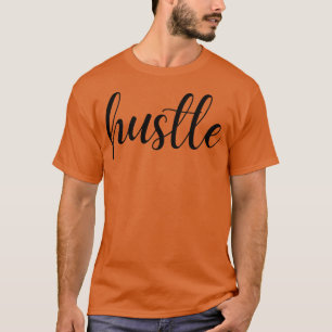 Hustle 8 T-Shirt