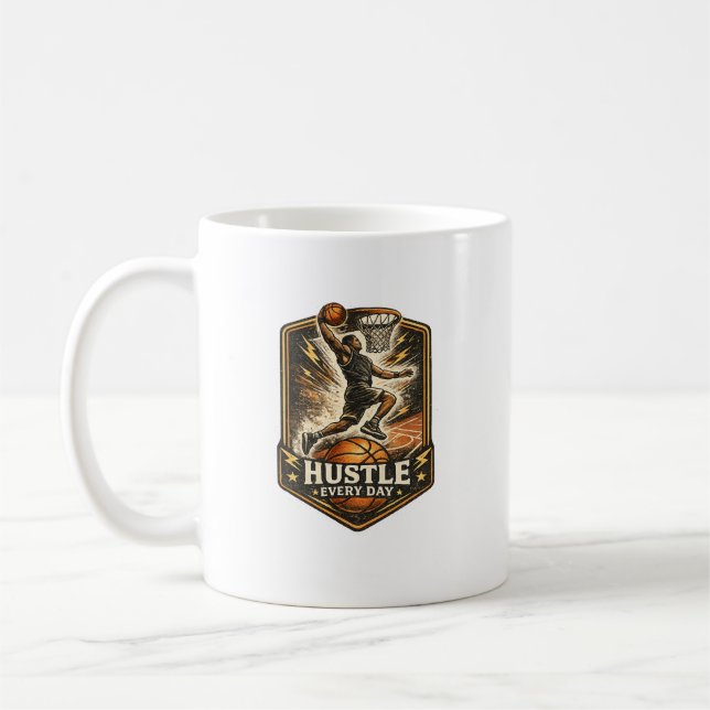 Hustle Every Day Basketball Motivation Coffee Mug (Left)