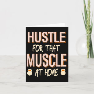 Hustle For That Muscle Home Strength Workout  Card