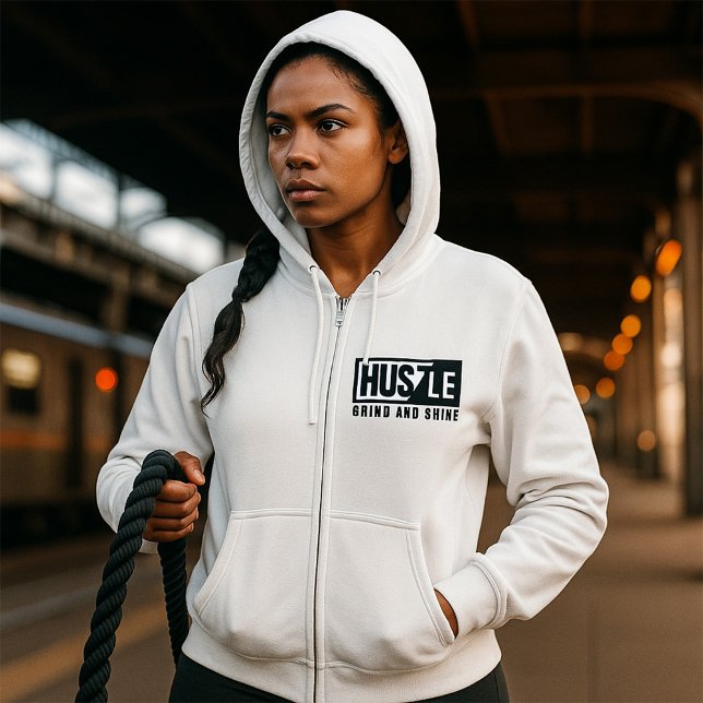Hustle Grind and Shine Motivational Quote Hoodie (Creator Uploaded)