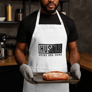 Hustle Grind and Shine Motivational Quote Standard Apron