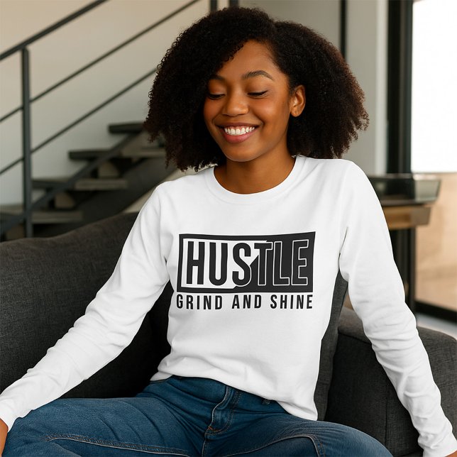 Hustle Grind and Shine Motivational Quote T-Shirt (Creator Uploaded)