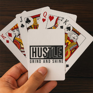 Hustle Grind And Shine Playing Cards