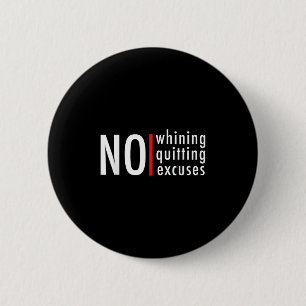 Hustle Gym No Whining Quitting Excuses Motivation 6 Cm Round Badge