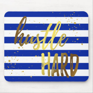 Hustle Hard Gold Foil Effect Mousepad