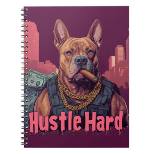 Hustle Hard - Pitbull Dog with Money and Cigar Notebook