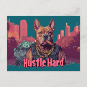 Hustle Hard -  Pitbull Dog with Money and Cigar Postcard
