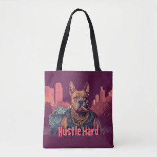Hustle Hard - Pitbull Dog with Money and Cigar Tote Bag