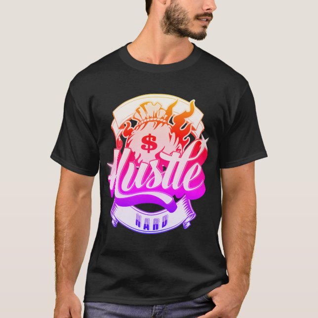 Hustle Hard Tee with Hip Hop design on the back (Front)
