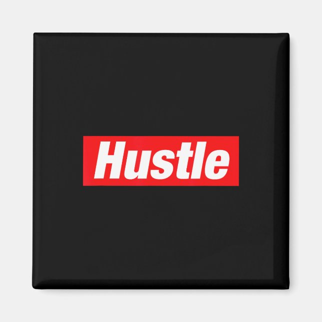 Hustle Hip Hop Rap Rapper Freestyle Break Dance Bb Magnet (Front)