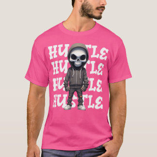 Hustle Hip Hop Skeleton Urban Streetwear Money Sku T-Shirt