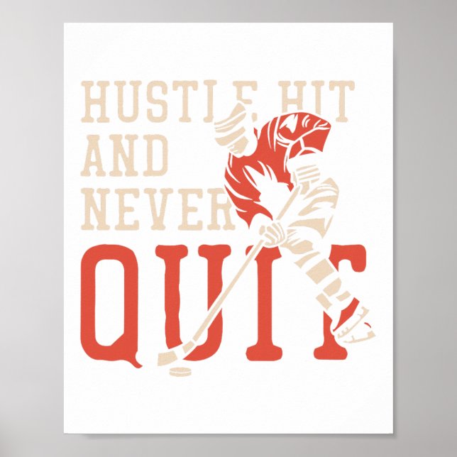 Hustle Hit And Never Quit  Poster (Front)