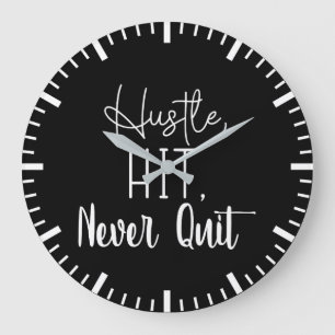 Hustle, Hit, Never Quit - Gym, Success Motivation Large Clock