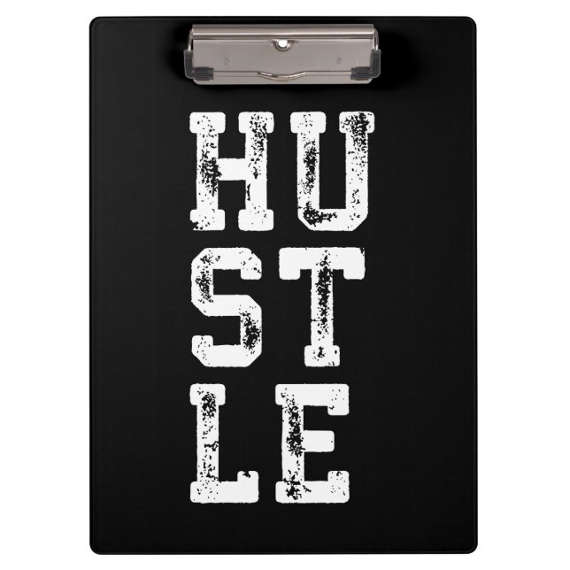 HUSTLE - Inspirational Clipboard (Front)