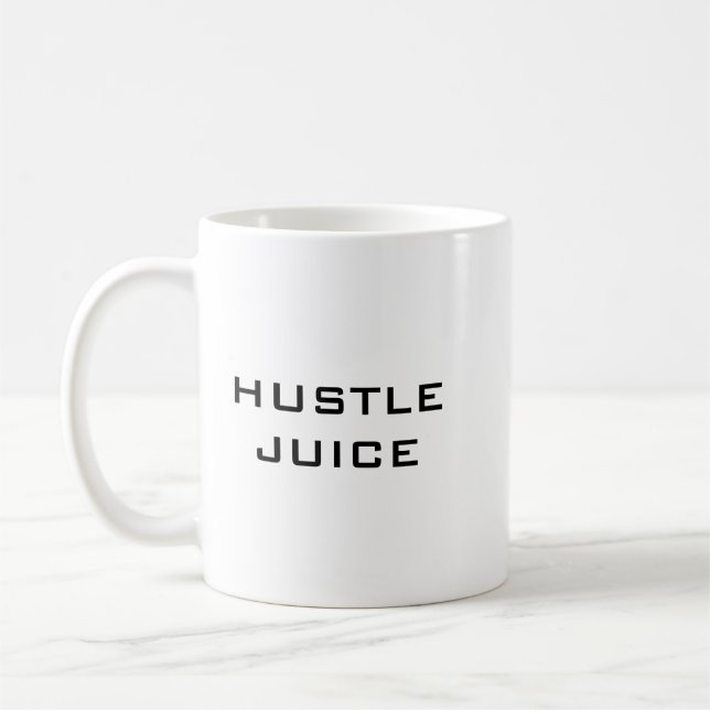Hustle Juice Coffee Mug (Left)