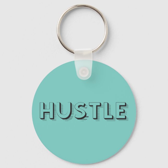 Hustle Modern Typography Key Ring (Front)