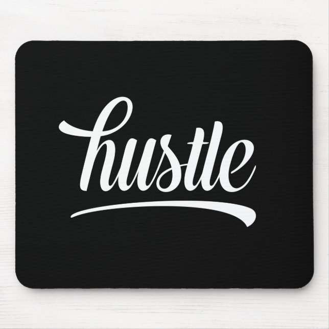 Hustle Mouse Pad (Front)