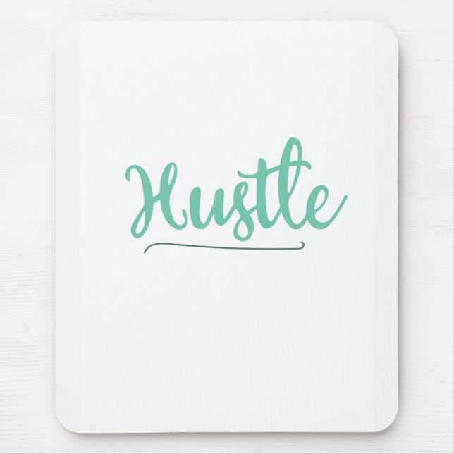 Hustle Mouse Pad (Front)
