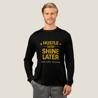 Hustle Now Shine Later – Work Hard Dream Big | Mot Tri-Blend Shirt