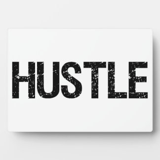 Hustle Plaque