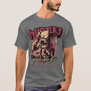 Hustle Predator: No Fear, Only Hustle T-Shirt