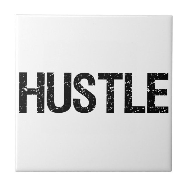 Hustle Tile (Front)