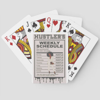 Hustlers weekly schedule  playing cards