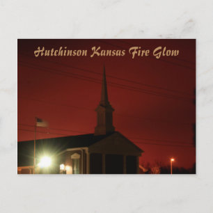 Hutchinson Kansas Fire Glow Post Card