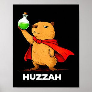 Huzzah capybara alchemist funny potion meme novelt poster