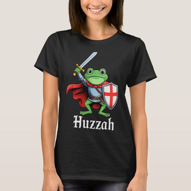 Huzzah Frog Knight Funny Sword Meme Quote Medieval T-Shirt (Front)