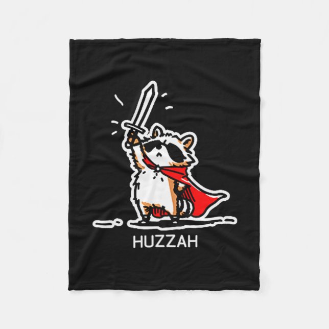 Huzzah Raccoon Knight Funny Sword Meme Quote  Fleece Blanket (Front)