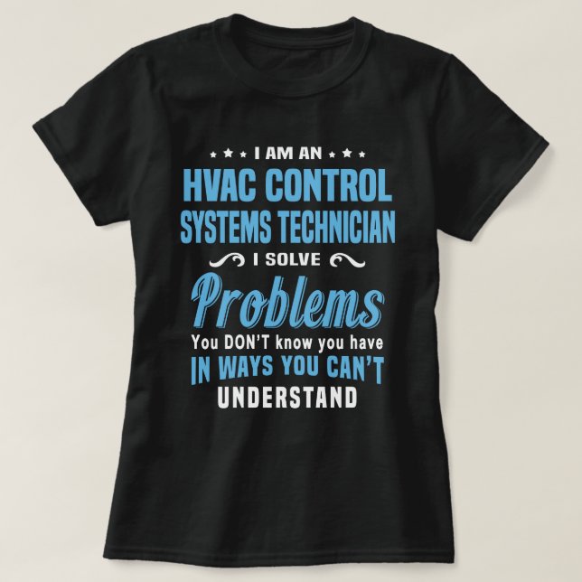 HVAC Control Systems Technician T-Shirt (Design Front)