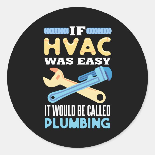 Hvac For A Hvac Technician Classic Round Sticker (Front)