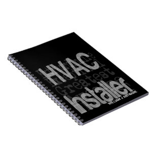 HVAC Installer Extraordinaire CUSTOM Notebook