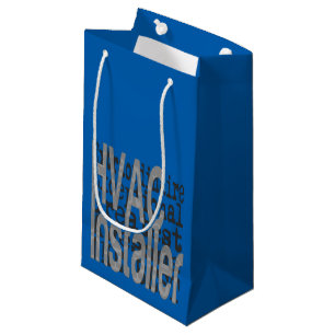 HVAC Installer Extraordinaire Small Gift Bag