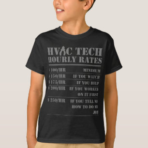 HVAC Tech Hourly Rate Funny Technician Maintenance T-Shirt