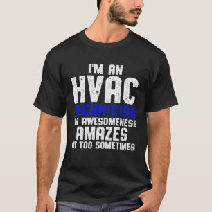 HVAC Technician Amazes Funny HVAC Tech Pullover Ho