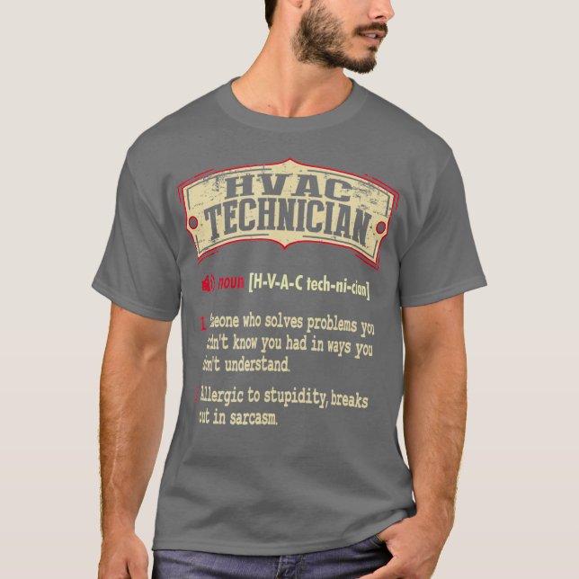 HVAC Technician Dictionary Term Sarcastic T-Shirt (Front)